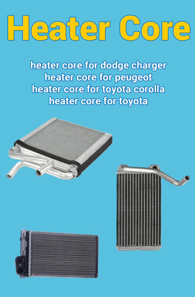 Heater Cores: A Quick Guide for Dodge Charger, Peugeot, and Toyota Owners